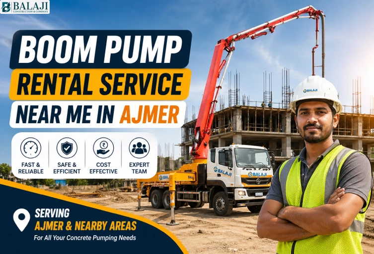 Professional boom pump rental service in Ajmer by Balaji Ready Mix Concrete showing concrete boom pump truck, construction site, and site engineer for fast and reliable concrete pumping.