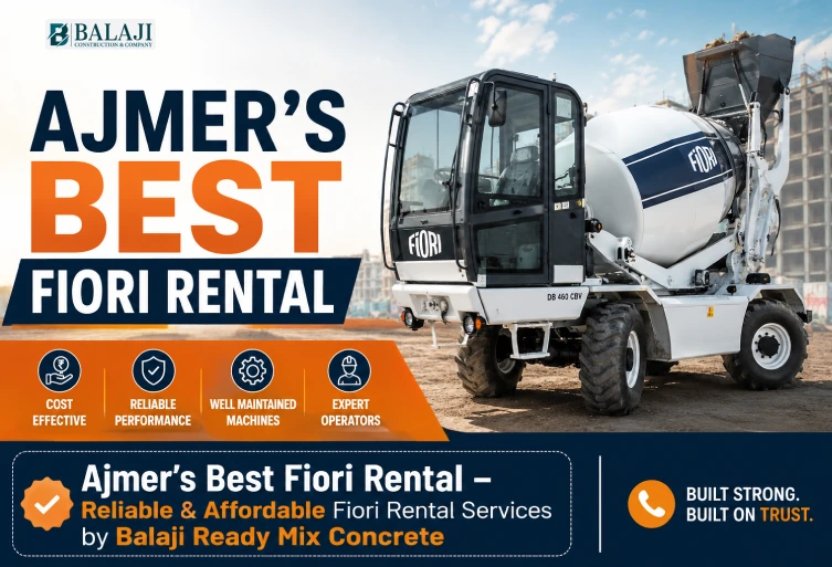 Ajmer's Best Fiori Rental by Balaji Ready Mix Concrete showcasing reliable and affordable Fiori rental services for construction projects in Ajmer.